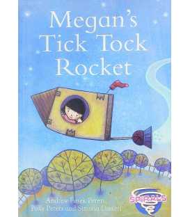 Megan's Tick Tock Rocket