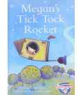 Megan's Tick Tock Rocket