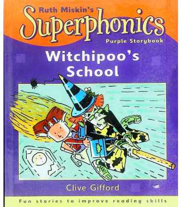 Witchipoo's School (Superphonics Purple Storybooks)