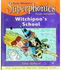 Witchipoo's School (Superphonics Purple Storybooks)