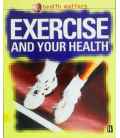 Exercise and Your Health