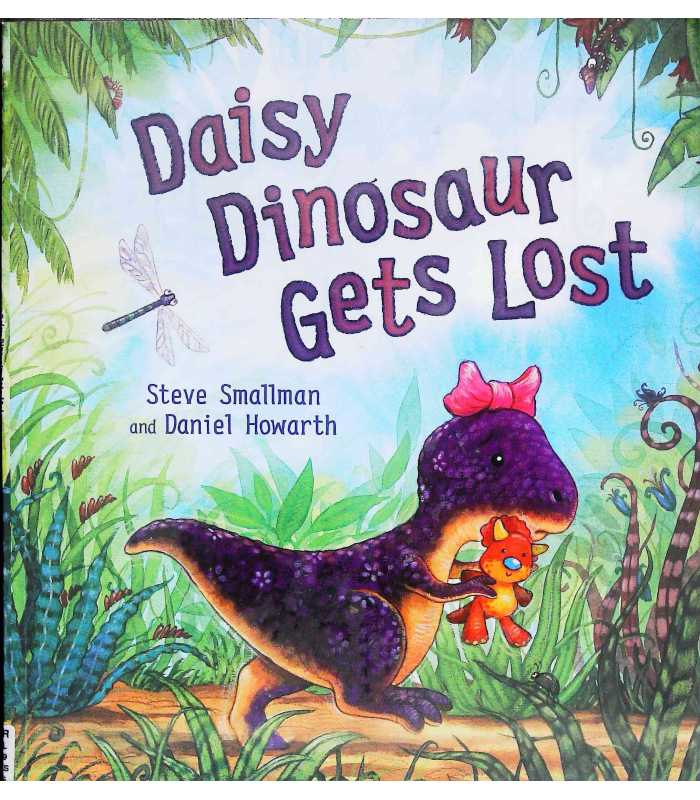 Steve　Gets　Lost　Smallman　9781848354388　Daisy　Dinosaur
