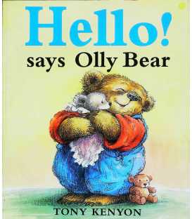 Hello! Says Olly Bear