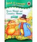 Town Mouse and Country Mouse (Read it Yourself - Level 2)