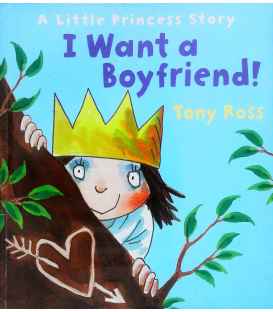 A Little Princess Story: I Want a Boyfriend!