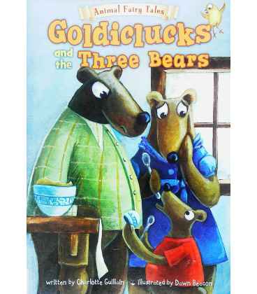 Goldiclucks and the Three Bears