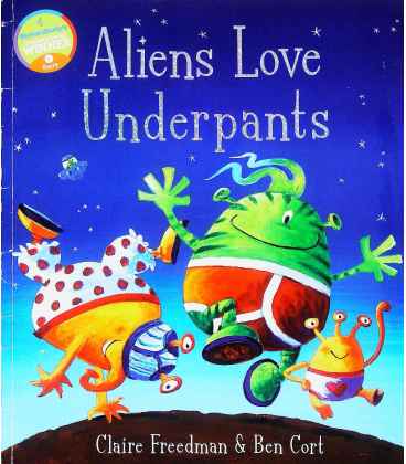 Aliens Love Underpants