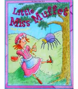 Little Miss Muffet and Friends