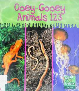 Ooey-Gooey Animals 123