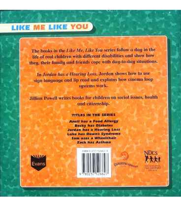 Jordan Has a Hearing Loss (Like Me, Like You) Back Cover