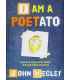 I Am a Poetato