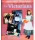 The Victorians (History Relived)