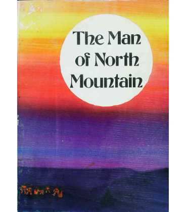 The Man of North Mountain