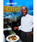 What We Do: Chef