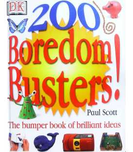200 Boredom Busters (The Bumper Book of Brilliant Ideas)
