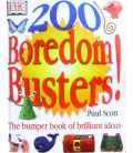 200 Boredom Busters (The Bumper Book of Brilliant Ideas)