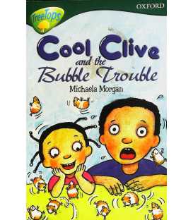 Cool Clive and the Bubble Trouble