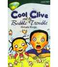 Cool Clive and the Bubble Trouble