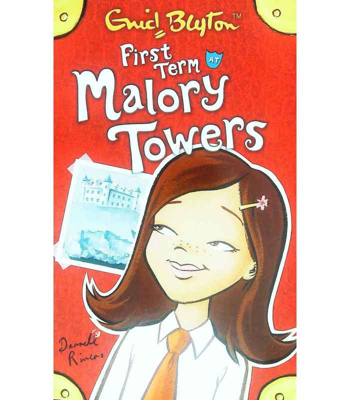 enid blyton first term at malory towers enid blyton first term at malory towers