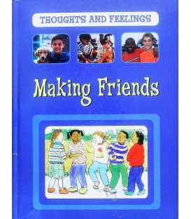 Making Friends (Thoughts & Feelings)