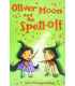 Oliver Moon and the Spell-off