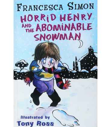 Horrid Henry and the Abominable Snowman