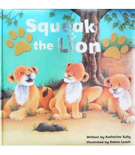 Squeak the Lion