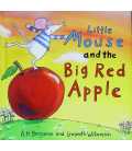 Little Mouse and Big Red Apple