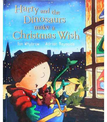 Harry and the Dinosaurs and the Christmas Wish
