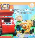 Bob the Builder: Dizzy and Muck Work It Out