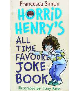 Horrid Henry's All Time Favourite