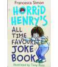 Horrid Henry's All Time Favourite Joke Book