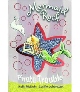 Mermaid Rock: Pirate Trouble
