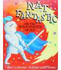 Nat Fantastic and the Brave Knights of Old