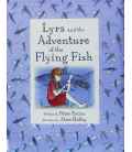 Lyra and the Adventure of the Flying Fish