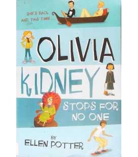 Olivia Kidney Stops for No-One
