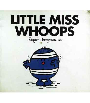 Little Miss Whoops Little Miss Whoops