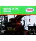 Harvey to the Rescue (Thomas & Friends)
