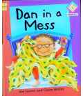 Dan In A Mess