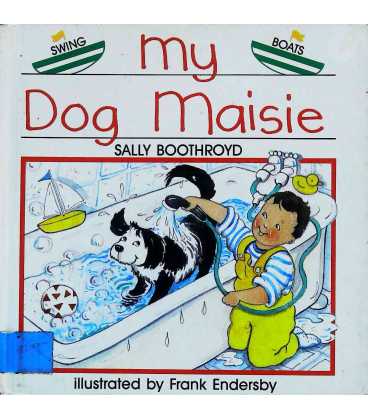 My Dog Maisie (Swing Boats)