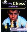 How to...Play Chess and Win