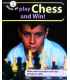 How to...Play Chess and Win