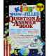 The Kids' Fun-Filled Question & Answer Book