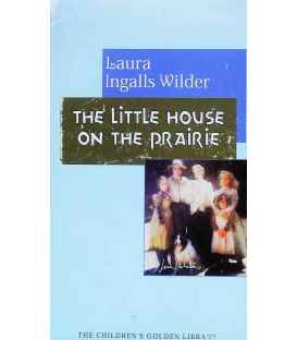 The Little House on the Prairie