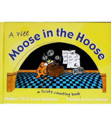 A Wee Moose in the Hoose
