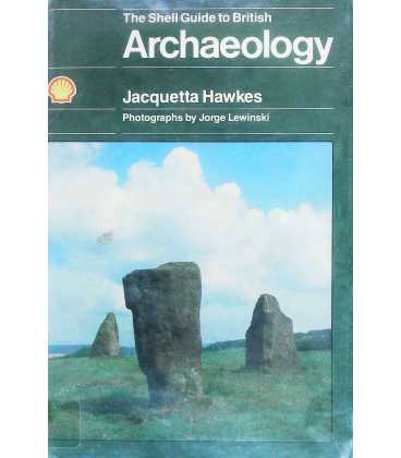 The Shell Guide to British Archaeology