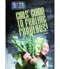 Girls Guide to Feeling Fabulous! (Life Skills)