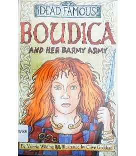 Boudica and Her Barmy Army